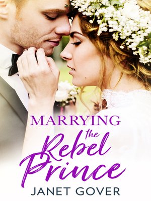 cover image of Marrying the Rebel Prince